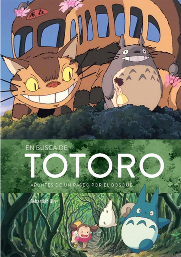 [9788412089103] EN BUSCA DE TOTORO