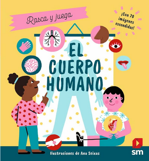 [9788413922461] Rasca y juega: EL CUERPO HUMANO