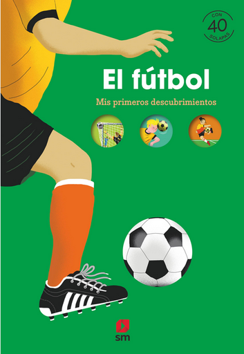 [9788413924670] Mis primeros descubrimientos: EL FÚTBOL