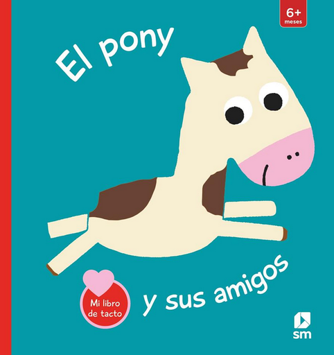 [9788413923598] EL PONY Y SUS AMIGOS