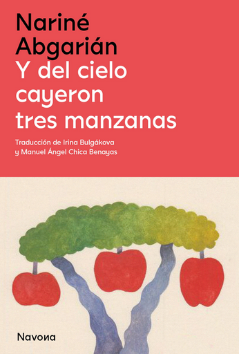 [9788419552143] Y DEL CIELO CAYERON TRES MANZANAS