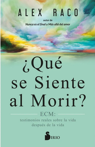 [9788419105752] ¿QUÉ SE SIENTE AL MORIR?