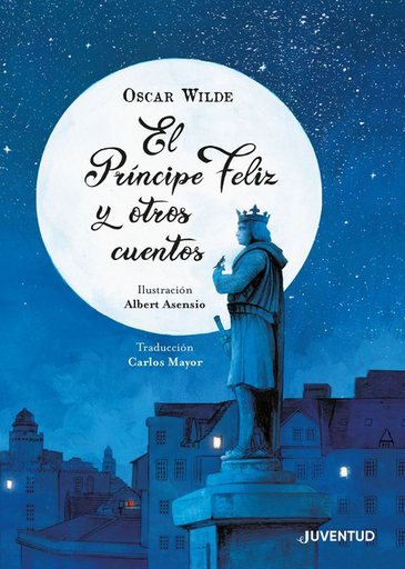 [9788426146182] EL PRÍNCIPE FELIZ Y OTROS CUENTOS