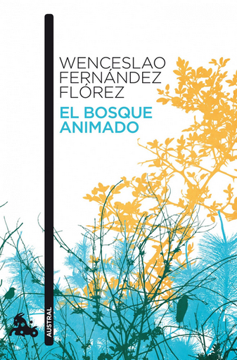 [9788467034110] EL BOSQUE ANIMADO
