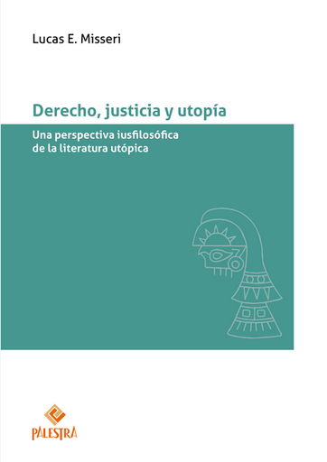 [9786123253479] DERECHO, JUSTICIA Y UTOPÍA