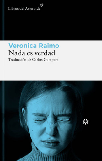 [9788419089632] NADA ES VERDAD
