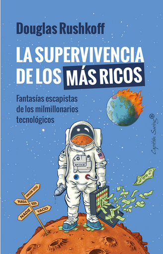 [9788412708585] LA SUPERVIVENCIA DE LOS MÁS RICOS