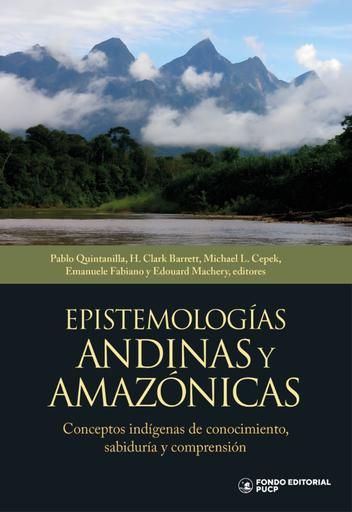 [9786123178970] EPISTEMOLOGÍAS ANDINAS Y AMAZÓNICAS