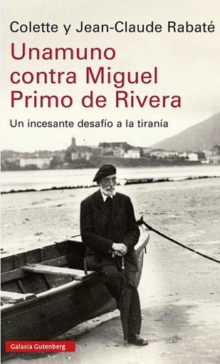 [9788419738035] UNAMUNO CONTRA MIGUEL PRIMO DE RIVERA
