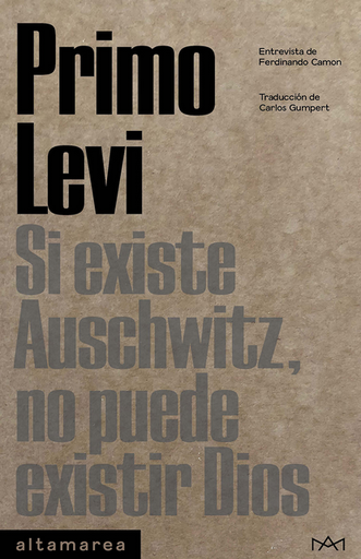 [9788419583154] SI EXISTE AUSCHWITZ, NO PUEDE EXISTIR DIOS