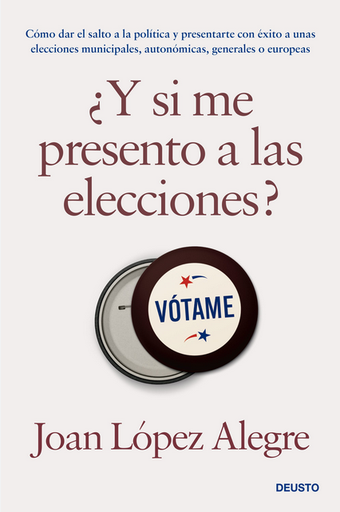 [9788423435531] ¿Y SI ME PRESENTO A LAS ELECCIONES?