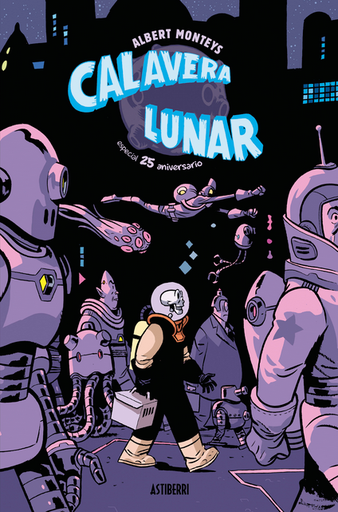[9788418909559] CALAVERA LUNAR (especial 25 aniversario)