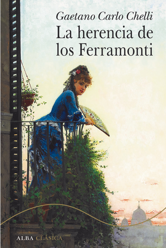 [9788490659533] LA HERENCIA DE LOS FERRAMONTI