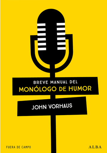 [9788490659847] BREVE MANUAL DEL MONÓLOGO DEL HUMOR