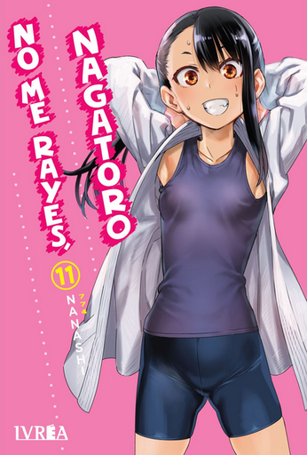 [9788410007468] NO ME RAYES, NAGATORO 11