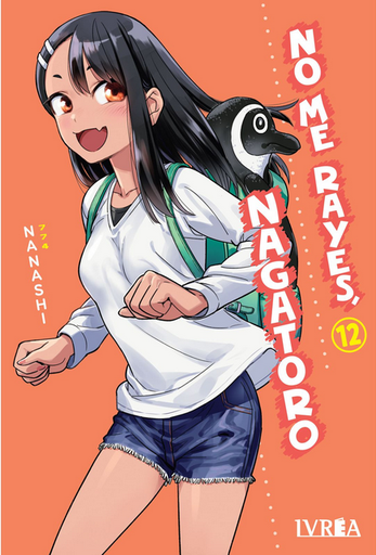 [9788410061552] NO ME RAYES, NAGATORO 12