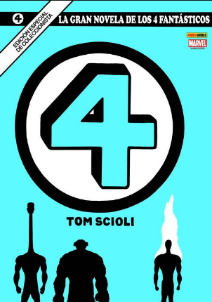 [9788413345178] LA GRAN NOVELA DE LOS 4 FANTASTICOS
