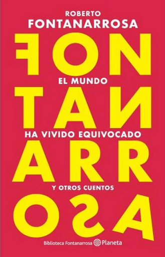 [9789504977544] EL MUNDO HA VIVIDO EQUIVOCADO
