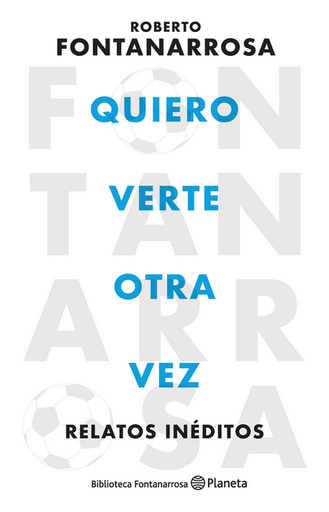 [9789504976356] QUIERO VERTE OTRA VEZ