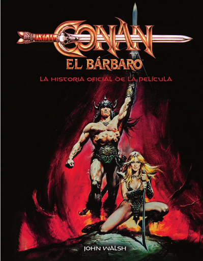 [9788467964325] CONAN, EL BÁRBARO: LA HISTORIA OFICIAL DE LA PELÍCULA