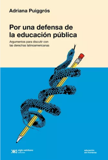 [9789878012759] POR UNA DEFENSA DE LA EDUCACIÓN PÚBLICA
