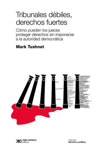 [9789878012698] TRIBUNALES DÉBILES, DERECHOS FUERTES