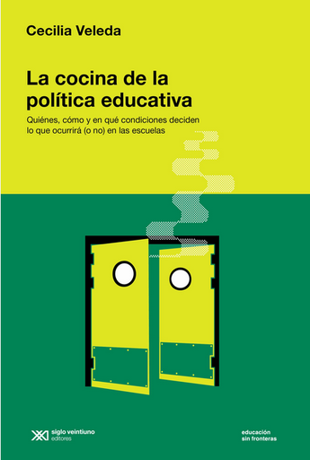 [9789878012674] LA COCINA DE LA POLÍTICA EDUCATIVA