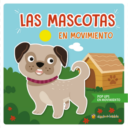 [9789878202402] LAS MASCOTAS EN MOVIMIENTO