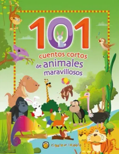 [9789878203676] 101 CUENTOS CORTOS DE ANIMALES MARAVILLOSOS