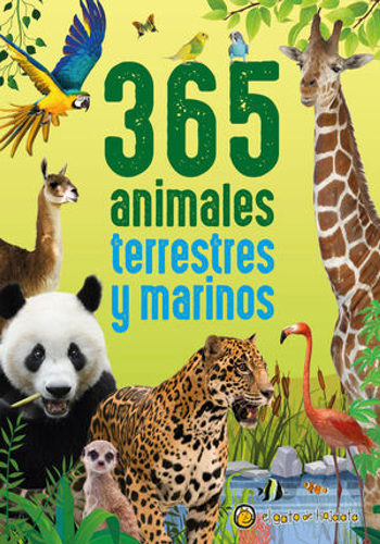[9789878202785] 365 ANIMALES TERRESTRES Y MARINOS