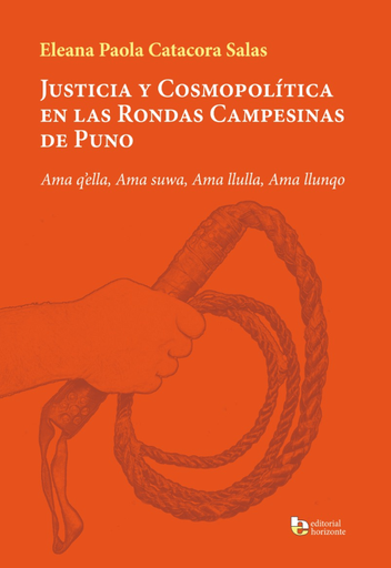 [9786125059253] JUSTICIA Y COSMOPOLÍTICA EN LAS RONDAS CAMPESINAS DE PUNO
