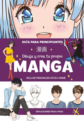 [9789871713363] DIBUJA Y CREA TU PROPIO MANGA
