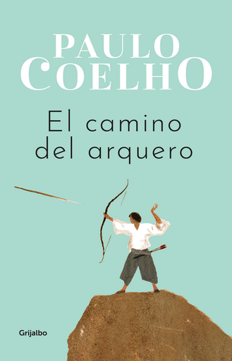 [9786073834476] EL CAMINO DEL ARQUERO