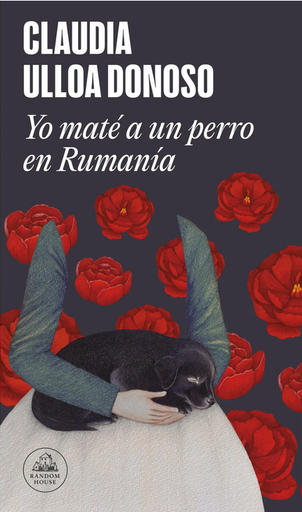 [9786125080134] YO MATÉ A UN PERRO EN RUMANÍA