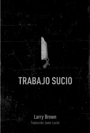 [9788494414107] TRABAJO SUCIO
