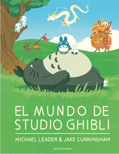 [9788445015810] EL MUNDO DE STUDIO GHIBLI