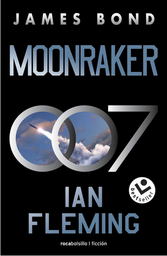 [9788419498113] MOONRAKER (James Bond 007, 3)
