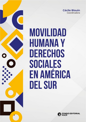 [9786123179083] MOVILIDAD HUMANA Y DERECHOS SOCIALES EN AMÉRICA DEL SUR