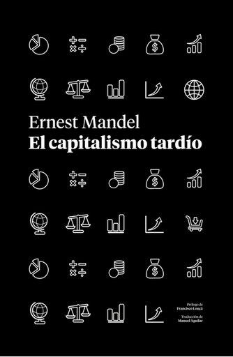 [9788419719218] EL CAPITALISMO TARDÍO