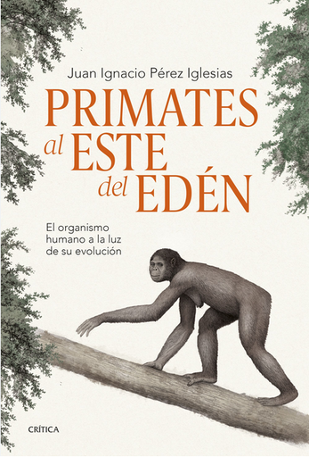 [9788491995869] PRIMATES AL ESTE DEL EDÉN