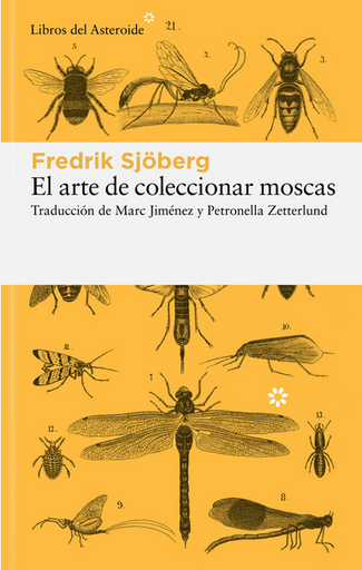 [9788419089649] EL ARTE DE COLECCIONAR MOSCAS