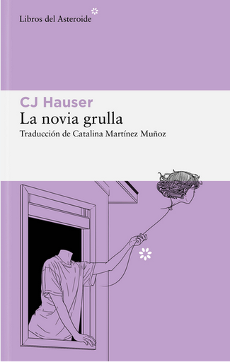 [9788419089670] LA NOVIA GRULLA