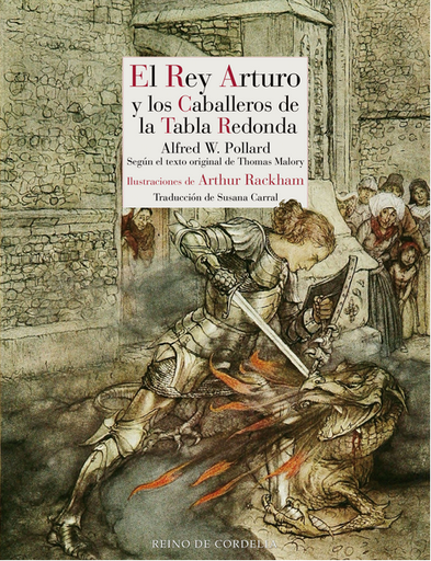 [9788419124654] EL REY ARTURO Y LOS CABALLEROS DE LA TABLA REDONDA