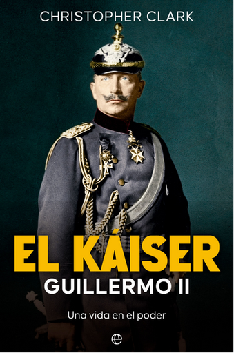 [9788413846408] EL KÁISER: GUILLERMO II