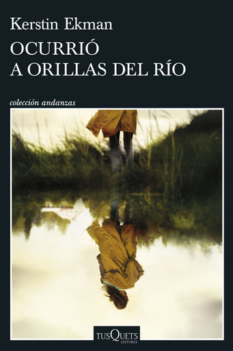 [9788411073172] OCURRIÓ A ORILLAS DEL RÍO