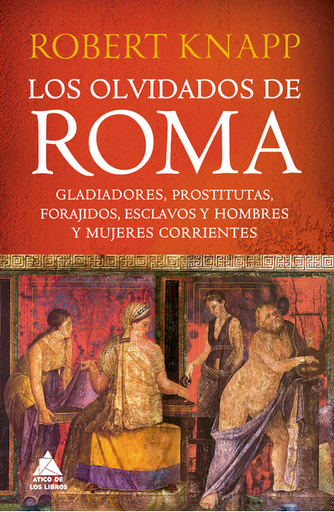 [9788419703255] LOS OLVIDADOS DE ROMA