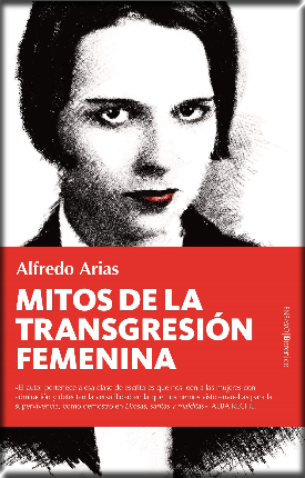 [9788418089329] MITOS DE LA TRANSGRESIÓN FEMENINA