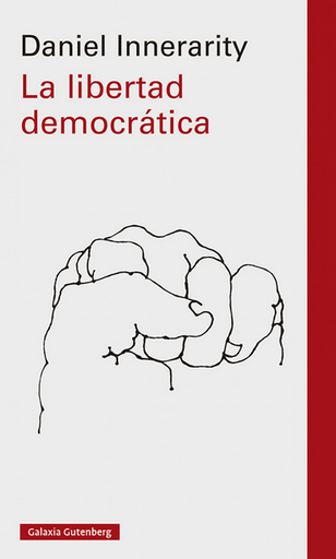 [9788419392442] LA LIBERTAD DEMOCRÁTICA