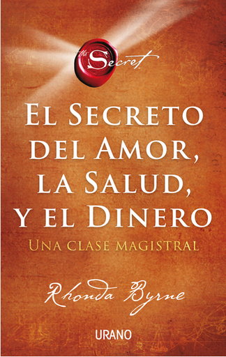 [9788417694869] EL SECRETO DEL AMOR, LA SALUD Y EL DINERO