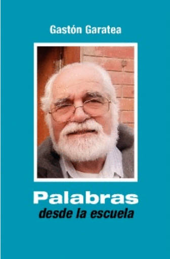 [9789972279096] PALABRAS DESDE LA ESCUELA